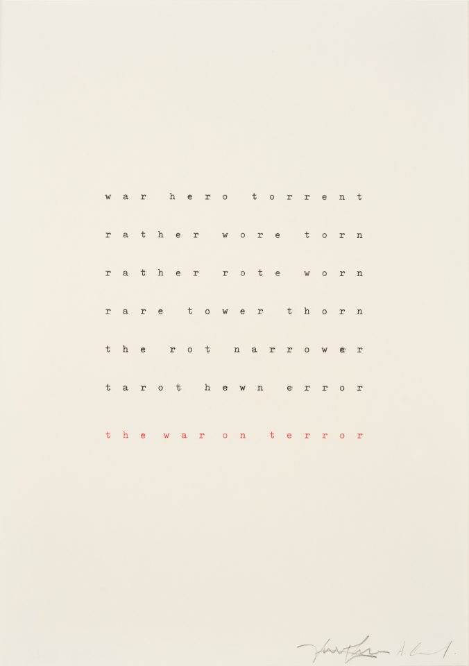A white page with small lettering in the centre in black and red ink, reads anagrams of the phrase 'the war on terror'
